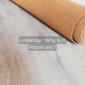 Underlay : Why is it Important?