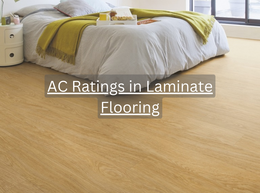 AC Ratings in Laminate Flooring