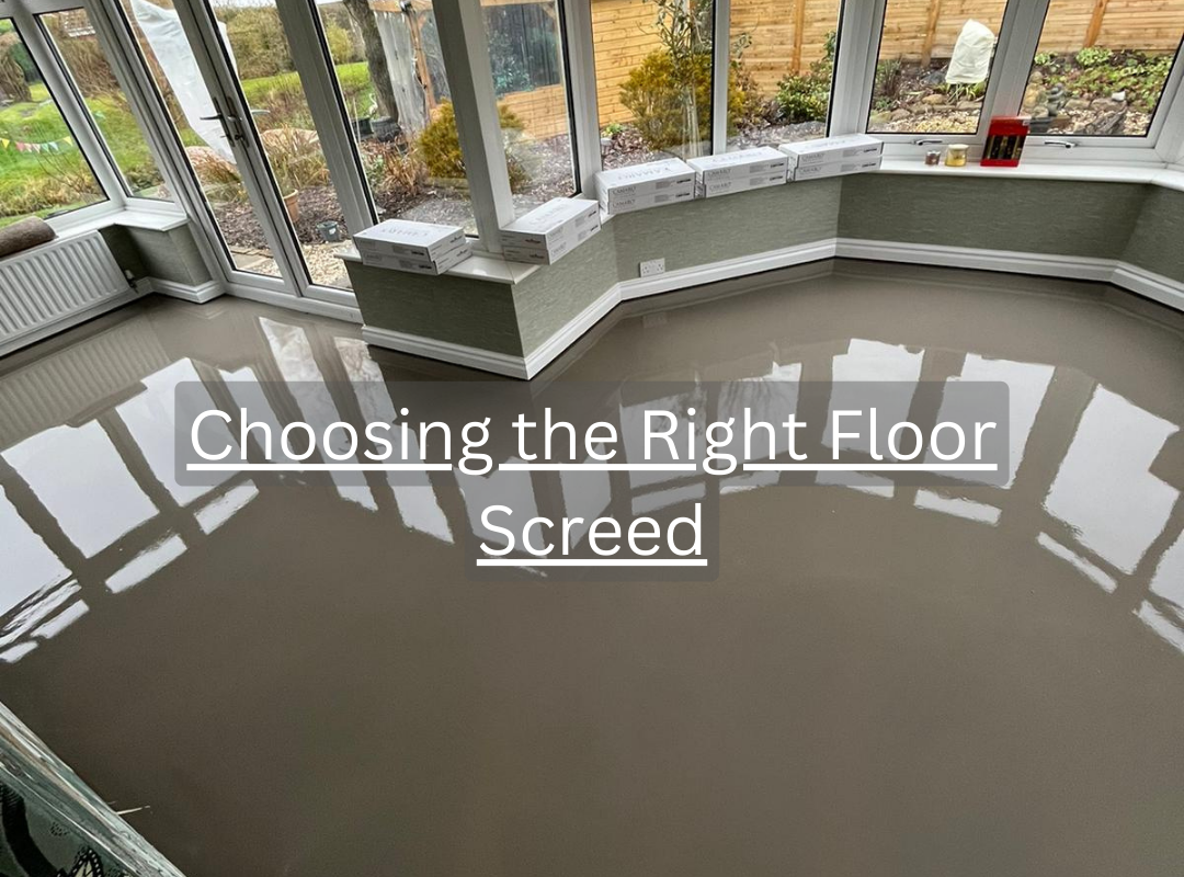 Choosing the Right Floor Screed